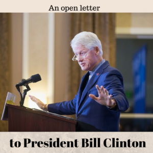 an open letter to bill clinton graphic